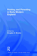 Printing and Parenting in Early Modern England