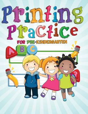 Printing Practice for Pre-Kindergarten - Young, J Steven