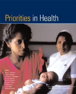 Priorities in Health - Jamison, Dean T (Editor), and Breman, Joel G (Editor), and Measham, Anthony R (Editor)