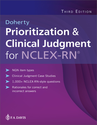 Prioritization & Clinical Judgment for Nclex-Rn(r) - Doherty, Christi D, Msn, CNE