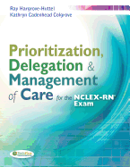 Prioritization & Clinical Judgment for Nclex-Rn?