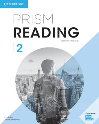 Prism Reading Level 2 Teacher's Manual - Baker, Lida, and Westbrook, Carolyn