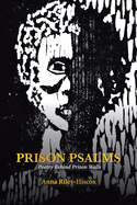 Prison Psalms: Poetry Behind Prison Walls