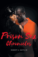 Prison Sex Chronicles