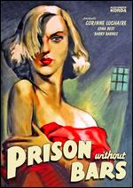 Prison without Bars - Brian Desmond Hurst