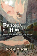 Prisoner of Hope