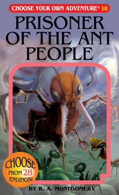 Prisoner of the Ant People - Montgomery, R A