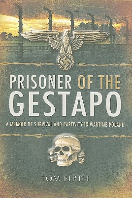 Prisoner of the Gestapo - Firth, Tom