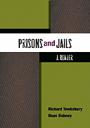 Prisons and Jails: A Reader