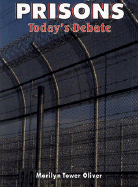 Prisons: Today's Debate