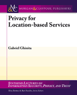 Privacy for Location-Based Services