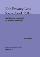 Privacy Law Sourcebook 2018