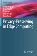 Privacy-Preserving in Edge Computing