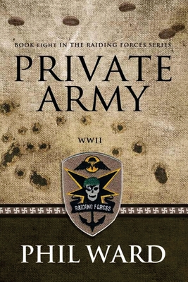 Private Army - Ward, Phil