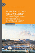 Private bankers in the Italian 19th century: The Parodi of Genoa in the National and International Context