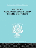 Private Corporations and Their Control: Part 2
