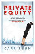 Private Equity: 'A vivid account of a world of excess, power, admiration and status'