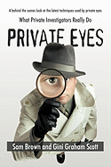 Private Eyes: What Private Investigators Really Do