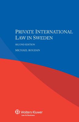 Private International Law in Sweden - Bogdan, Michael