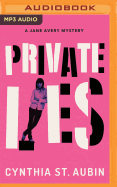 Private Lies: A Jane Avery Mystery