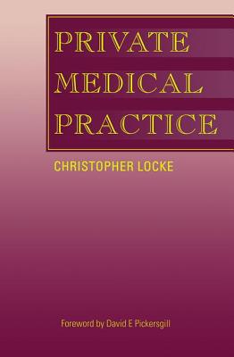 Private Medical Practice - Locke, Christopher