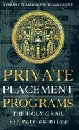 Private Placement Programs