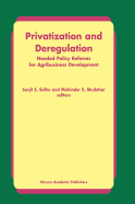 Privatization and Deregulation: Needed Policy Reforms for Agribusiness Development