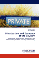 Privatization and Economy of the Country