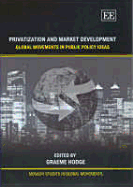 Privatization and Market Development: Global Movements in Public Policy Ideas: Global Movements in Public Policy Ideas