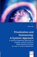 Privatization and Outsourcing: A Systems Approach