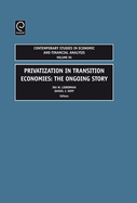 Privatization in Transition Economies: The Ongoing Story