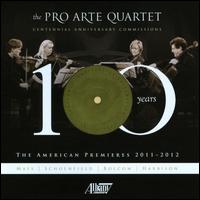 Pro Arte Quartet: The American Premieres - Brian Hsu (piano); Christopher Taylor (piano); Pro Arte String Quartet