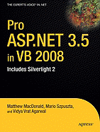 Pro ASP.Net 3.5 in VB 2008: Includes Silverlight 2