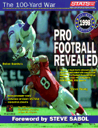 Pro Football Revealed: The 100-Yard War - Greene, Kevin, and Stats Publishing