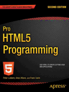 Pro HTML5 Programming: Powerful APIs for Richer Internet Application Development