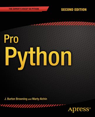 Pro Python - Alchin, Marty, and Browning, J Burton