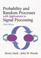 Probability and Random Processes with Applications to Signal Processing: International Edition