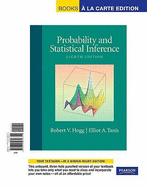 Probability and Statistical Inference, Books a la Carte Edition