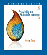 Probability and Statistical Inference: International Edition - Hogg, Robert V., and Tanis, Elliot A.