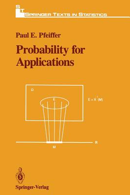 Probability for Applications - Pfeiffer, Paul E