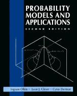 Probability Models and Applications - Olkin, Ingram, and Gleser, Leon J, and Glesar, Leon