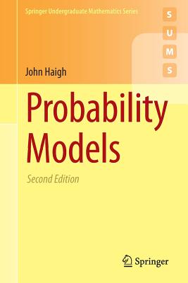 Probability Models - Haigh, John