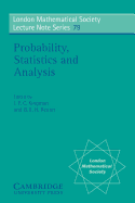 Probability, statistics and analysis - Kingman, and Reuter
