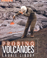 Probing Volcanoes