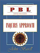 Problem-Based Learning: An Inquiry Approach - Barell, John F.