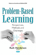 Problem-Based Learning: Perspectives, Methods & Challenges