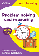 Problem Solving and Reasoning Ages 7-9: Ideal for Home Learning