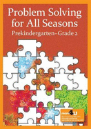 Problem Solving in All Seasons, Prekindergarten-Grade 2
