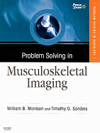 Problem Solving in Musculoskeletal Imaging