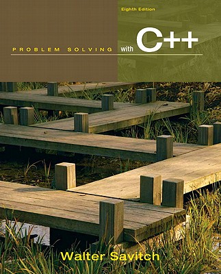 Problem Solving with C++ - Savitch, Walter, and Mock, Kenrick